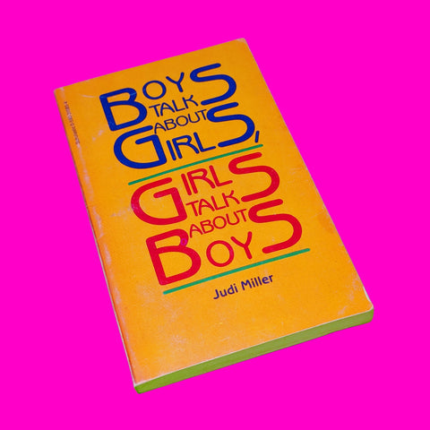 Boys Talk, Girls Talk - Judi Miller