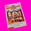 Baby-Sitters Club - Ann M Martin - More Issues!