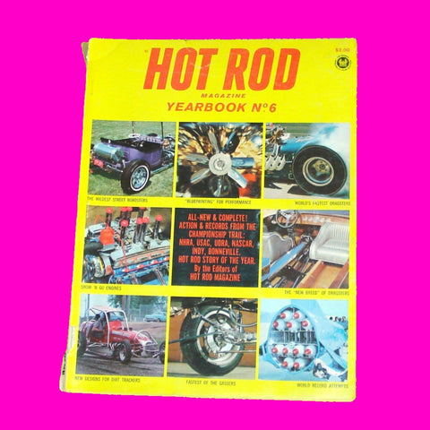 Hot Rod Magazine Yearbook No. 6 - 1966