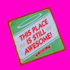Retro Sign Quote Magnet - More Styles!